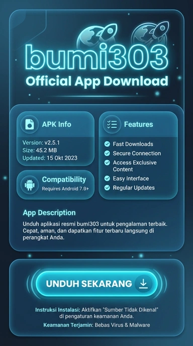 Download dan Instal APK bumi303 untuk Android dan Nikmati Layanannya